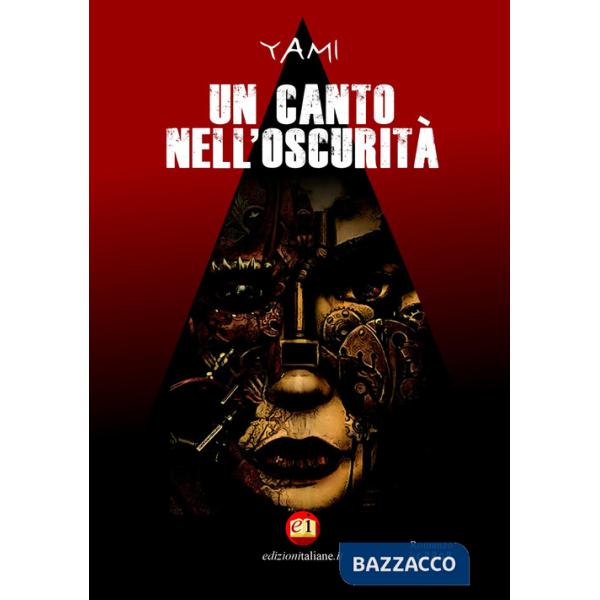 Canto nell'oscurità (Un)