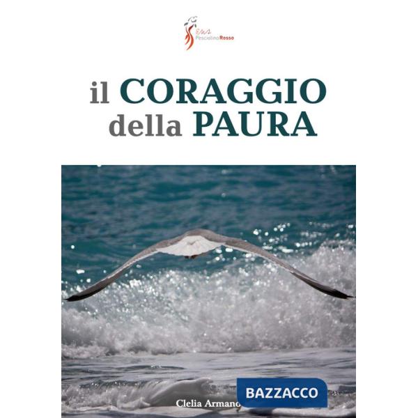 Coraggio della paura (Il)