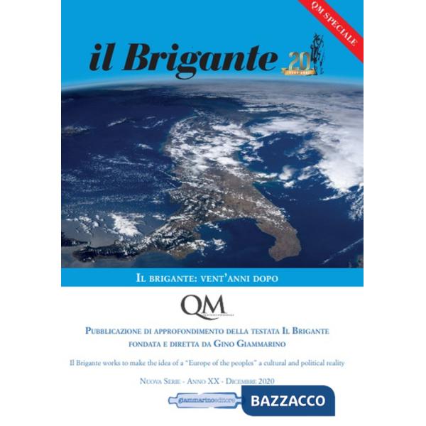 QM. Questione meridionale (2020). Vol. 5: Il brigante: vent'anni dopo