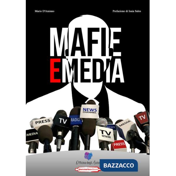 Mafie e media