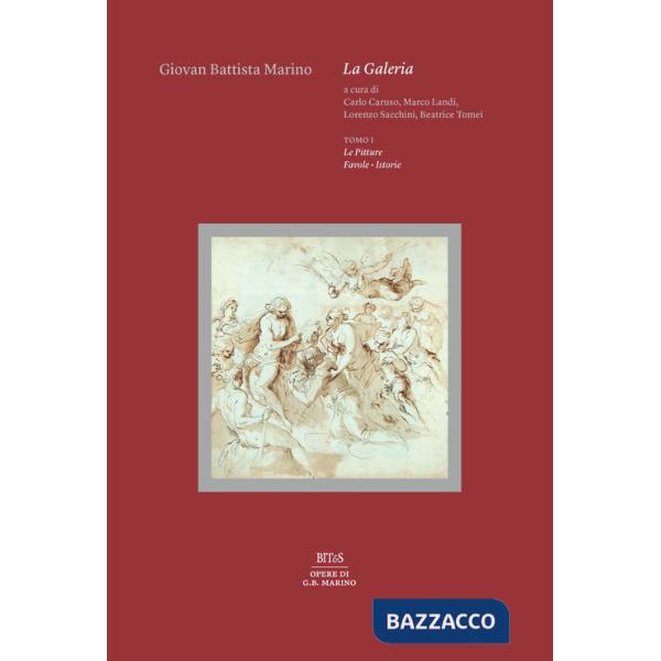 Galeria (La). Vol. 1: Le pitture, favole, istorie