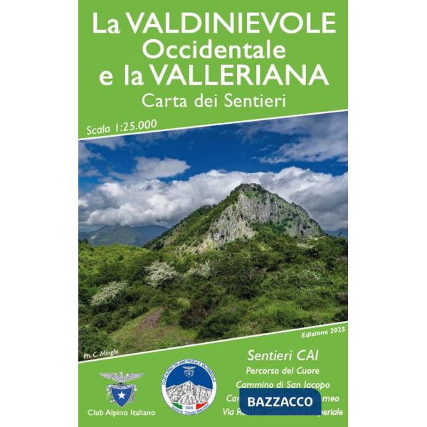 Valdinievole occidentale e la Valleriana. Carta dei sentieri. Ediz. integrale (La)