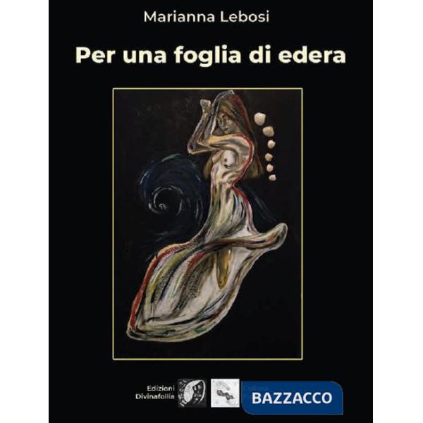 Per una foglia di edera