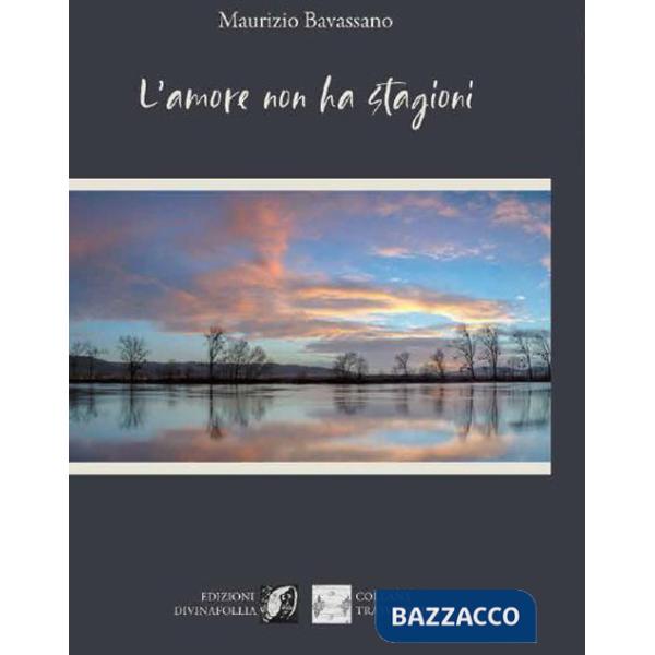 Amore non ha stagioni (L')