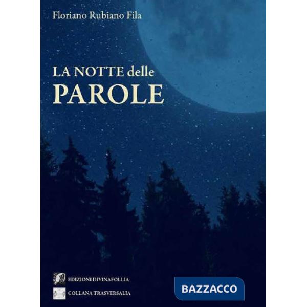 Notte delle parole (La)
