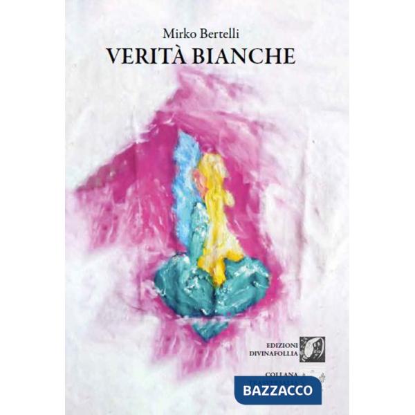 Verità bianche