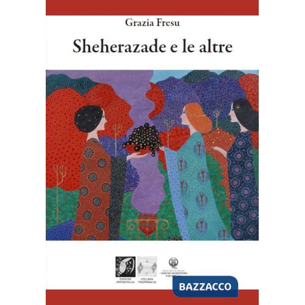 Sheherazade e le altre