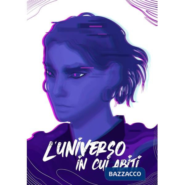 Universo in cui abiti (L')