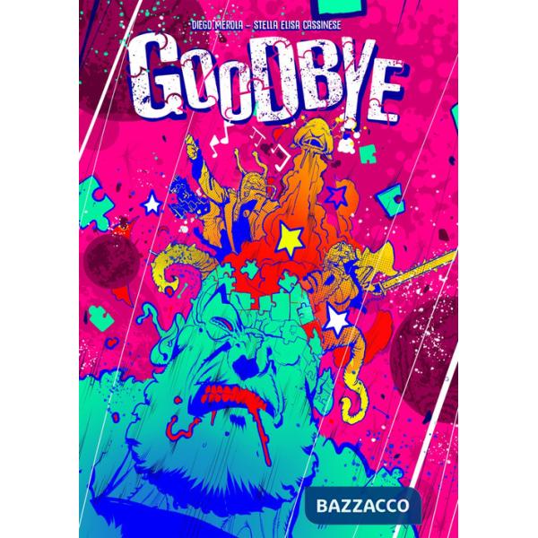 Goodbye. Ediz. italiana