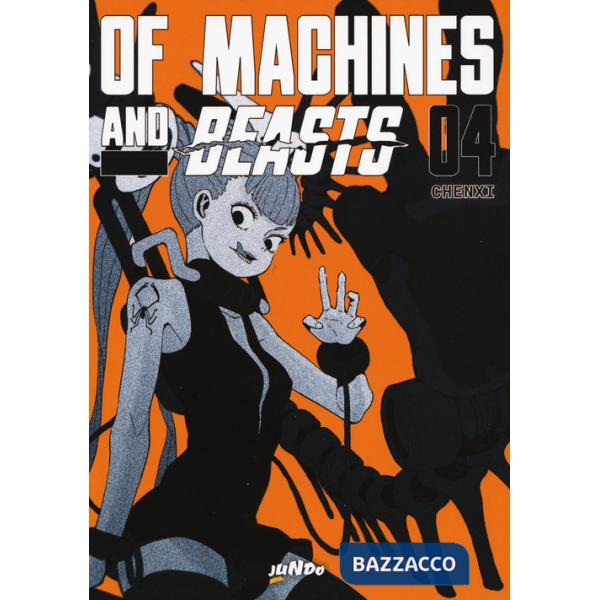Of machines and beasts. Vol. 4