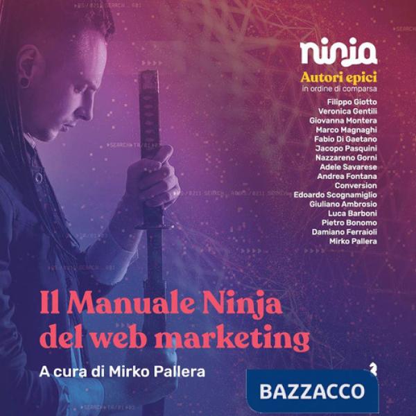 Manuale ninja del web marketing (Il)