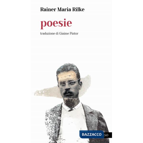 Poesie. Testo tedesco a fronte