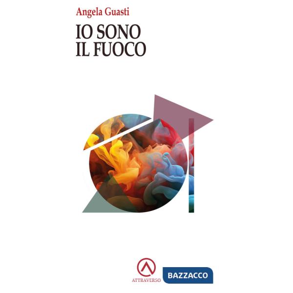 Io sono il fuoco
