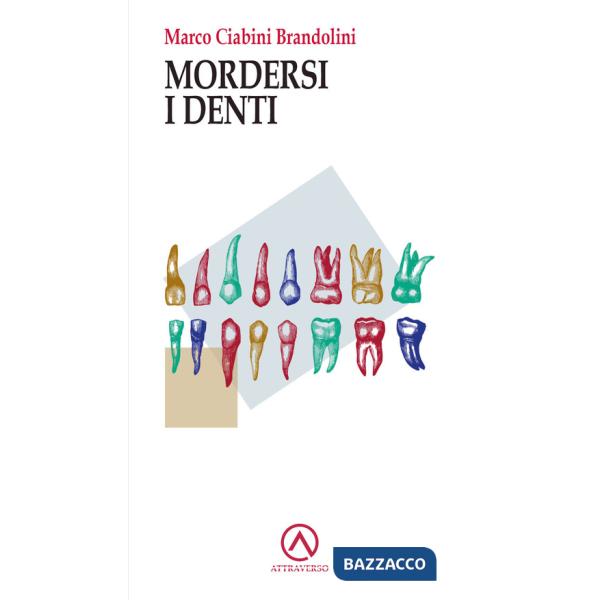 Mordersi i denti