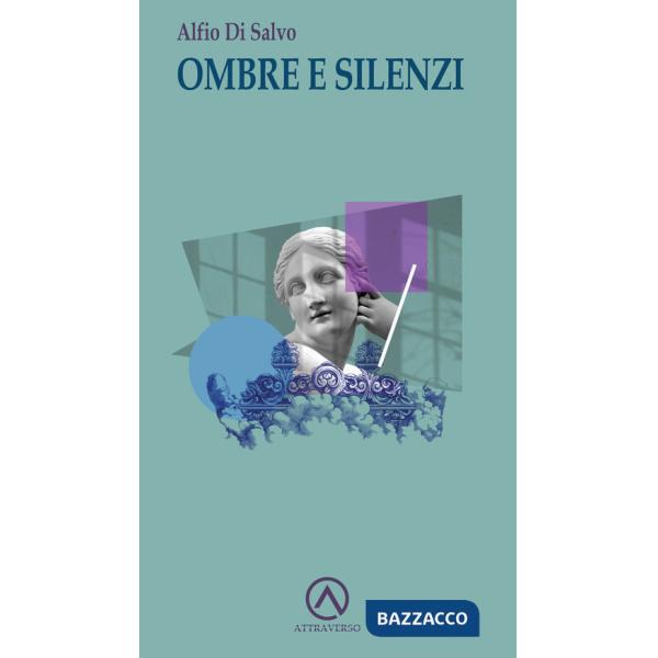 Ombre e silenzi
