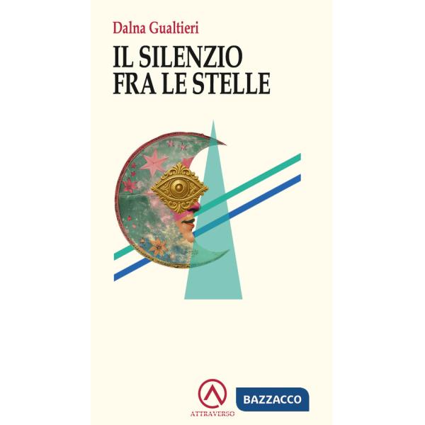 Silenzio fra le stelle (Il)