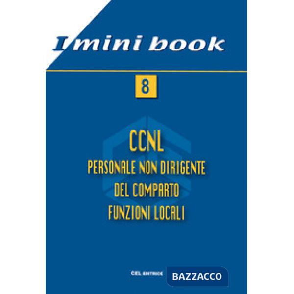 Minibook 8. CCNL personale non dirigente del comparto funzioni locali