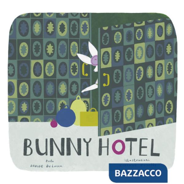 Bunny Hotel. Ediz. italiana e inglese