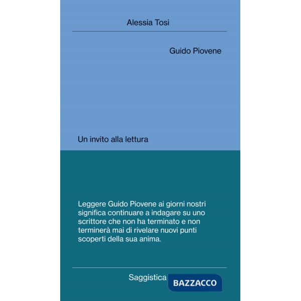 Guido Piovene. Un invito alla lettura