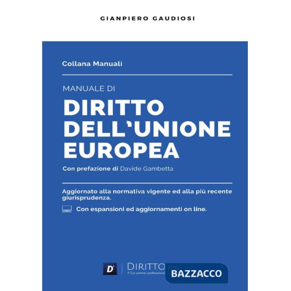 Manuale di diritto dell'Unione Europea. Con espansione online