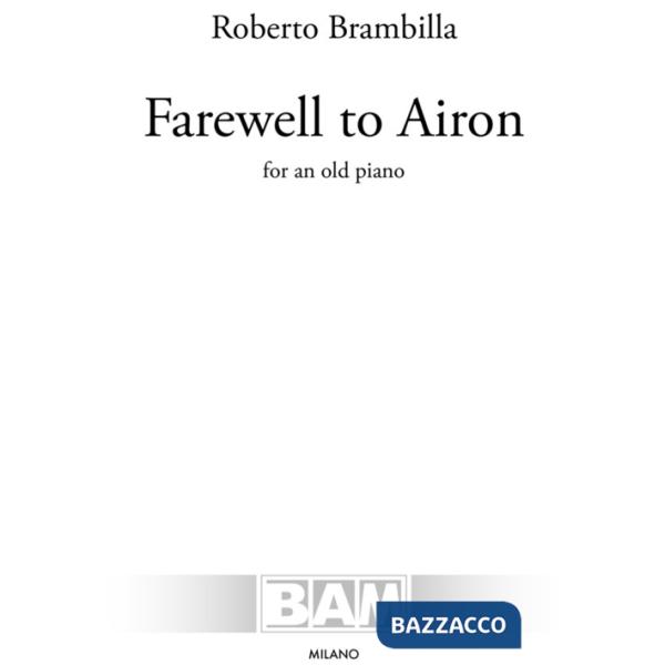Farewell to Airon. For an old piano. Partitura