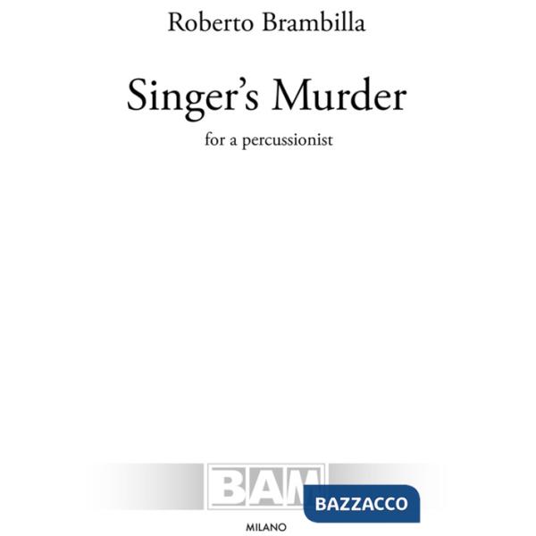Singer's murder. For a percussionist. Partitura
