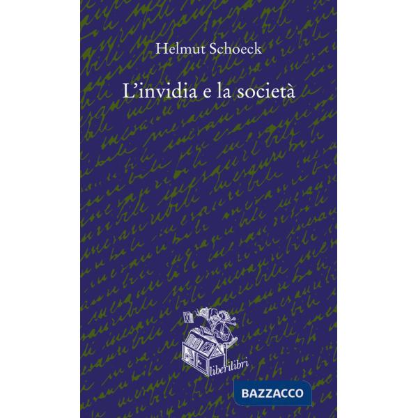 Invidia e la società (L')