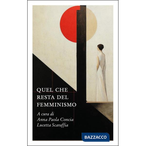 Quel che resta del femminismo