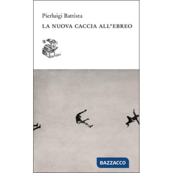 Nuova caccia all'ebreo (La)