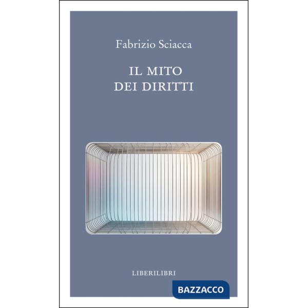 Mito dei diritti (Il)