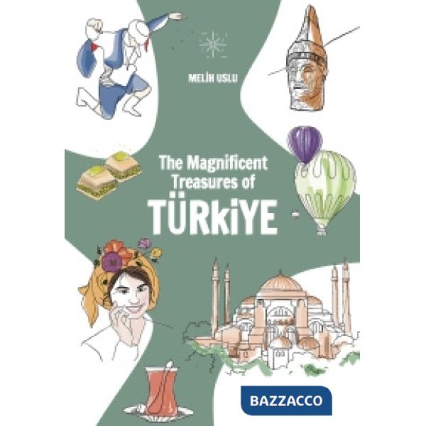 Magnificent treasures of Turkiye (The)
