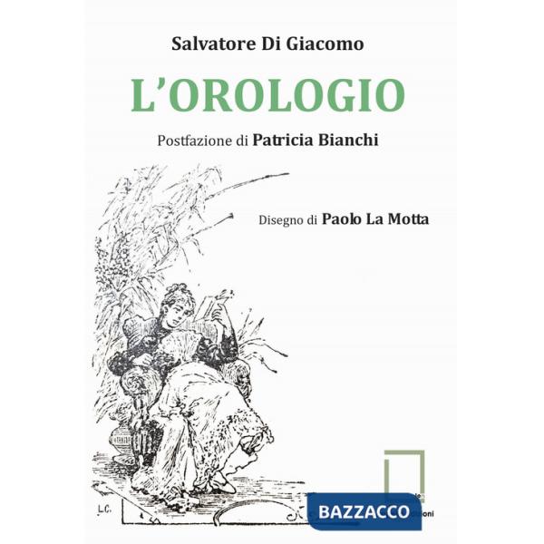 Orologio. Ediz. critica (L')