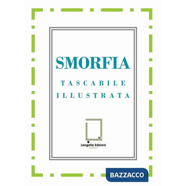 Smorfia. Ediz. napoletana, italiana, inglese, francese