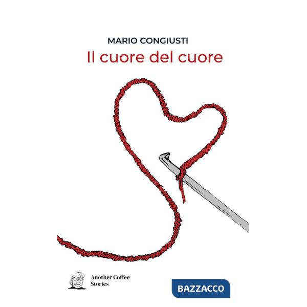 Cuore del cuore (Il)