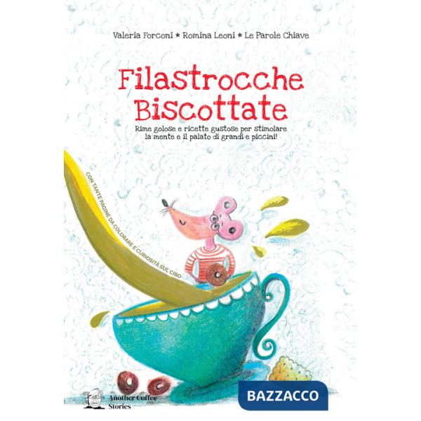 Filastrocche biscottate. Ediz. a colori