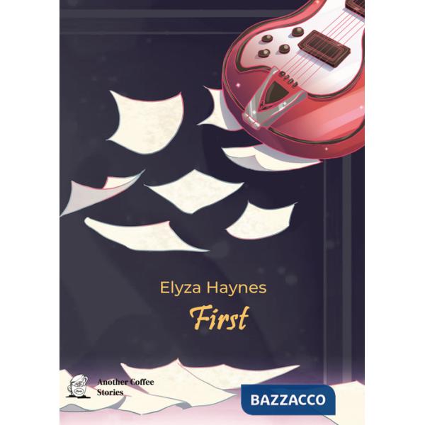 First. Ediz. italiana