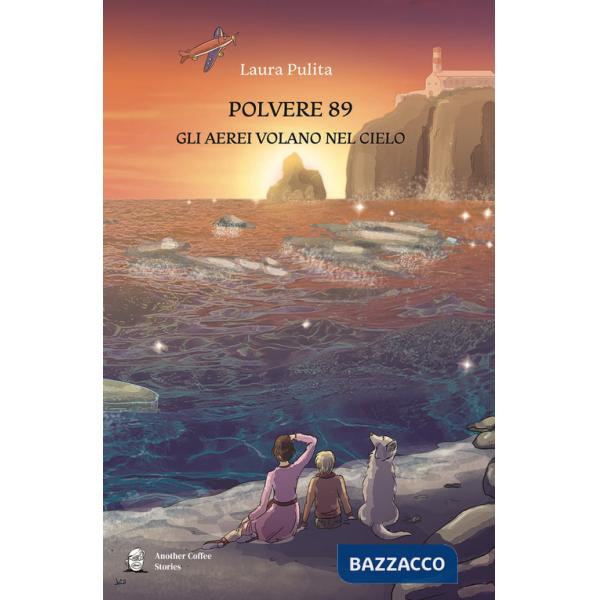 Polvere 89. Gli aerei volano nel cielo