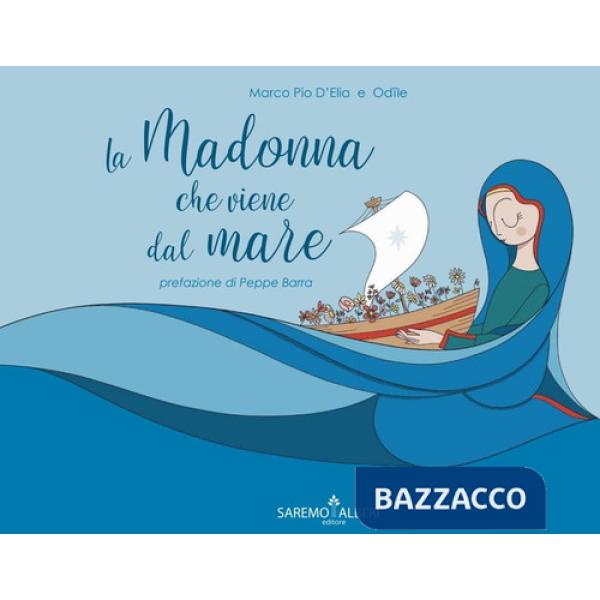 Madonna che viene dal mare (La)