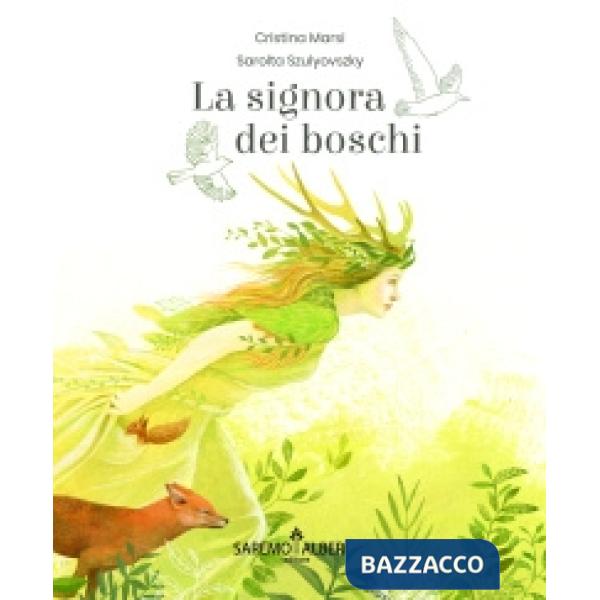 Signora dei boschi (La)