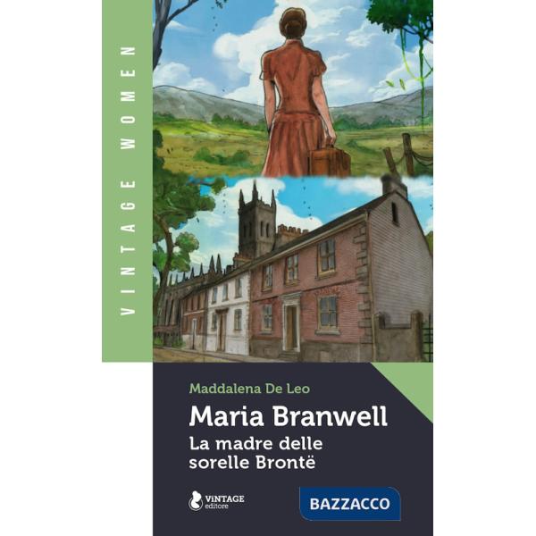 Maria Branwell. La madre delle sorelle Brontë
