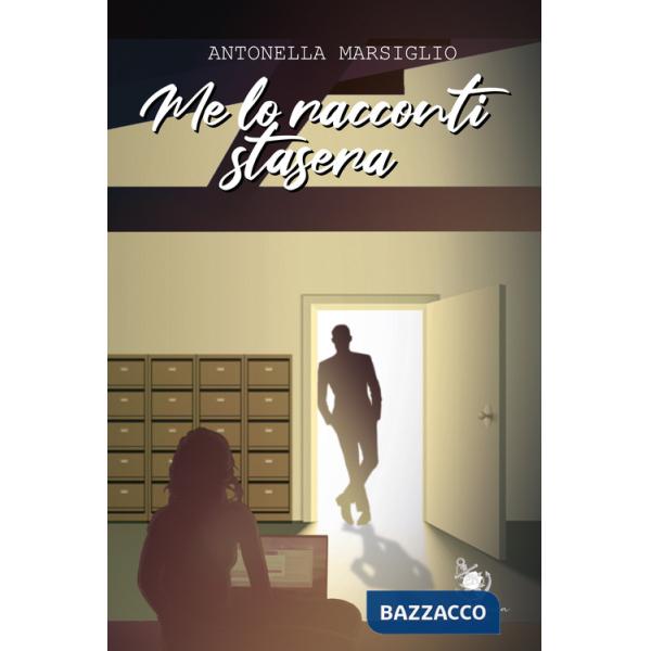 Me lo racconti stasera