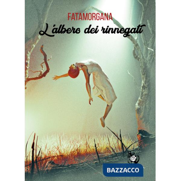 Albero dei rinnegati (L')