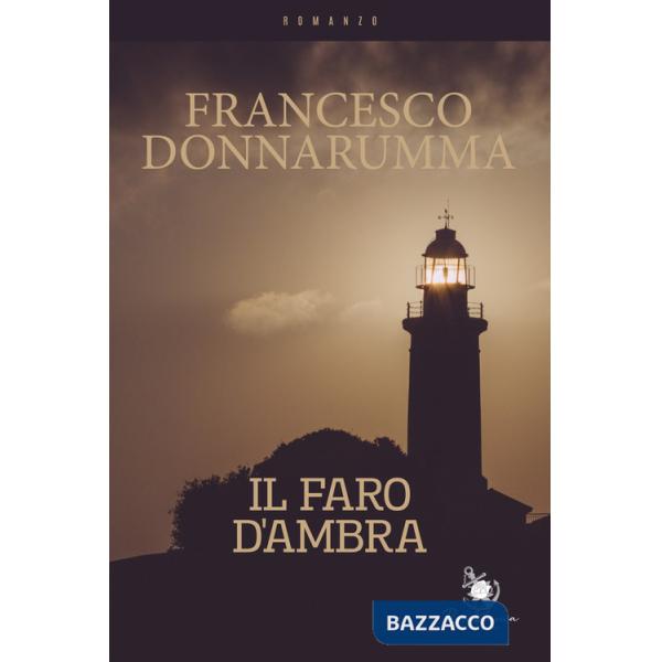Faro d'ambra (Il)