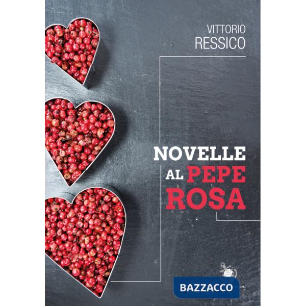 Novelle al pepe rosa