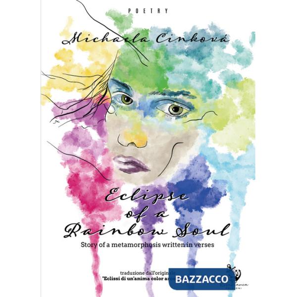 Eclipse of a rainbow soul