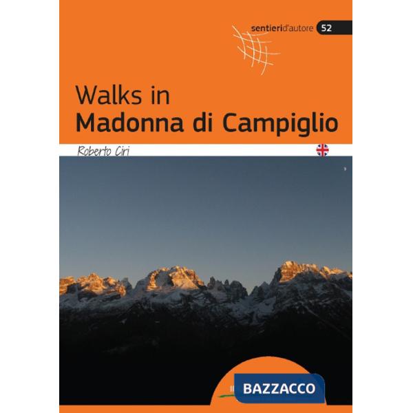 Walks in Madonna di Campiglio
