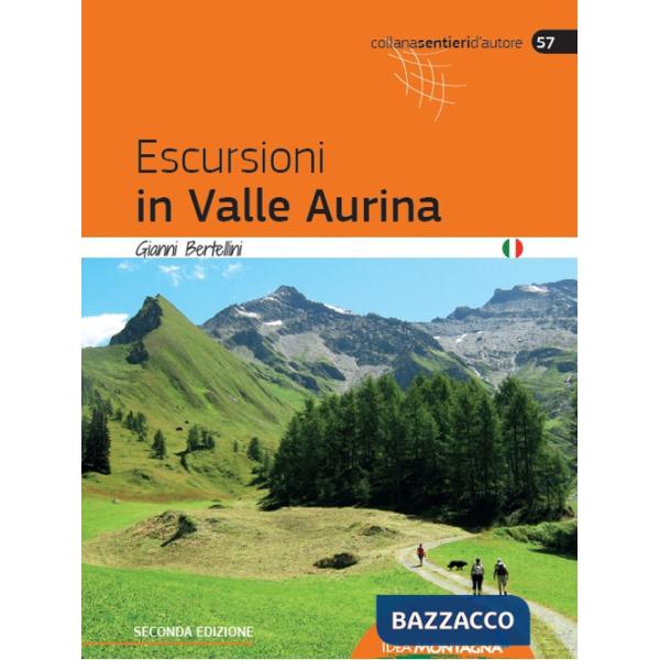 Escursioni in Valle Aurina