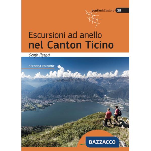 Escursioni ad anello nel Canton Ticino