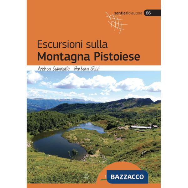 Escursioni sulla montagna pistoiese