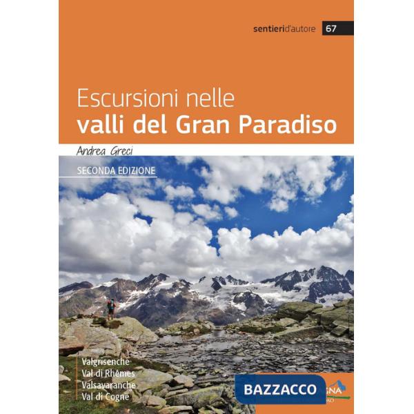 Escursioni nelle valli del Gran Paradiso